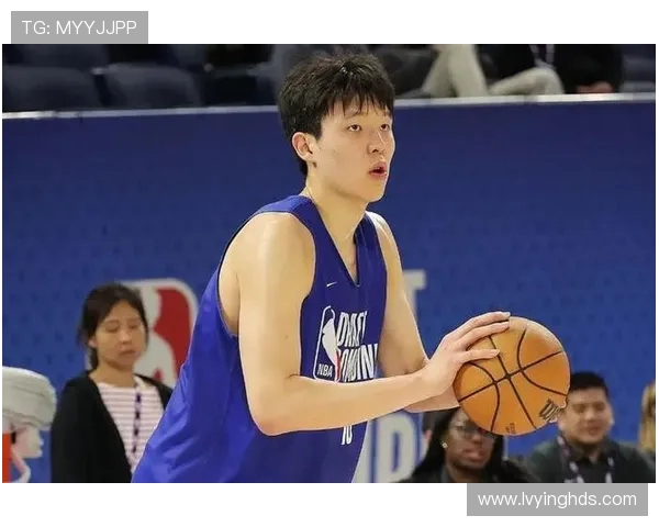 杨瀚森特点鲜明脱颖而出 开拓者选择他作为未来核心内线